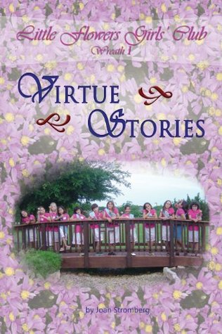 Little Flowers Girls' Club Wreath I Virtue Stories (Kindle Edition)