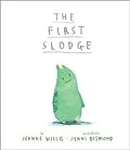 The First Slodge