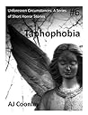 Taphophobia (Unforeseen Circumstances Book 6)