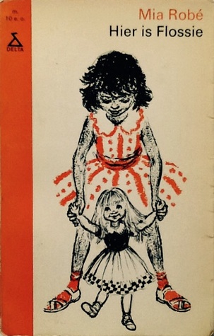 Hier is Flossie (Paperback)