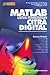 MATLAB Untuk Pemrosesan Citra Digital by R.H. Sianipar