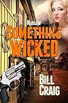 Marlow: Something Wicked (Key West Mysteries Book 6) Marlow: Something Wicked (Key West Mysteries Book 6)