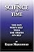 The Science of Time: The Da...