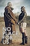 No Place For Us by Rachel Christensen