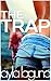 Boy In A Bikini (The Trap Book 1)