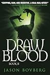Draw Blood (Blood trilogy, #2)