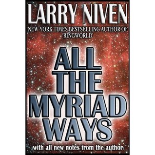 All the Myriad Ways