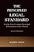 The Principled Legal Standard: for the First Genuine Doctrinal Reformation of the Church