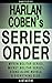 Harlan Coben Series Reading Order: Series List - In Order: Myron Bolitar series, Mickey Bolitar series (Listastik Series Reading Order Book 19)