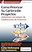 Cómo priorizar su portafolio de proyectos utilizando los juegos de colaboración de Conteneo. Un libro de jugadas de la serie Triunfos Épicos. (Spanish Edition)