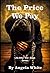 The Price We Pay (Life After War, #7)