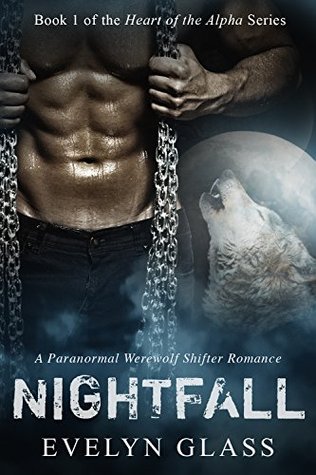 Nightfall (Heart of the Alpha, Book 1)