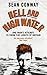 Hell and High Water by Sean Conway