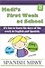 Madi's First Week at School: It's fun to learn the days of the week in English and Spanish