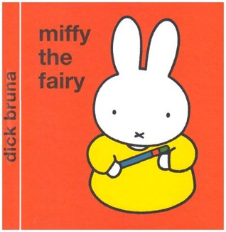Miffy the Fairy (Hardcover)