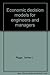 Economic Decision Models fo...
