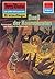 Perry Rhodan 1174: Duell der Kosmokraten: Perry Rhodan-Zyklus "Die endlose Armada" (Perry Rhodan-Erstauflage) (German Edition)