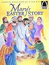 Mary's Easter Story (Arch Books) Mary's Easter Story (Arch Books)