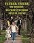 Father Figure: My Mission to Prevent Child Sexual Abuse (Non-Fiction)