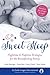 Sweet Sleep by La Leche League International