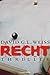 Recht: Thriller (German Edition)