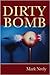 Dirty Bomb