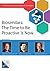 Biosimilars: The Time to Be...