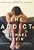 The Addict: One Patient, On...