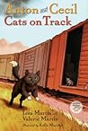 Cats on Track (Anton and Cecil, #2)