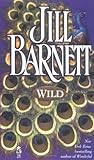 Wild by Jill Barnett