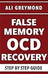 False Memory OCD ...