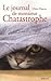 Le Journal De Monsieur Chatastrophe