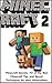 Minecraft: Minecraft Secrets, 70 of the Best Minecraft Tips and Secret Techniques for New Minecrafters (minecraft handbook, minecraft app, minecraft comics, ... xbox, minecraft magazine, children´s books)