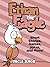 Ethan the Eagle: Short Stories, Games, Jokes, and More!