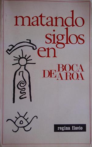 Matando siglos en Boca de Aroa