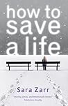 Book cover for How To Save A Life