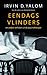Eendagsvlinders by Irvin D. Yalom