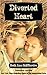 Diverted Heart