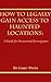 How to Legally Gain Access to Haunted Locations: A Guide for Paranormal Investigators