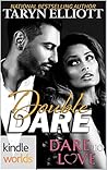 Double Dare by Taryn Elliott