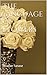 The Language of Flowers: The Dictionary of Flowers and Their Beautiful Timeless Meanings (Spanish Edition)