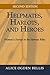 Helpmates, Harlots, and Heroes, Second Edition by Alice Ogden Bellis