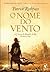 O Nome do Vento (A Crônica ...