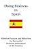 Doing Business in Spain (Doing Business in ... Book 40)