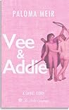 Vee & Addie by Paloma Meir