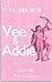 Vee & Addie (A Short Story)