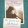 The Secrets We Left Behind by Susan Elliot Wright
