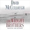 The Wright Brothers by David McCullough