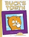 Buck's Tooth by Diane Kredensor