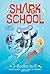 Shark School 3-Books-in-1! by Davy Ocean